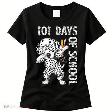 101 Days School Dabbing Dalmatian Dog Teachers Women's T-Shirt