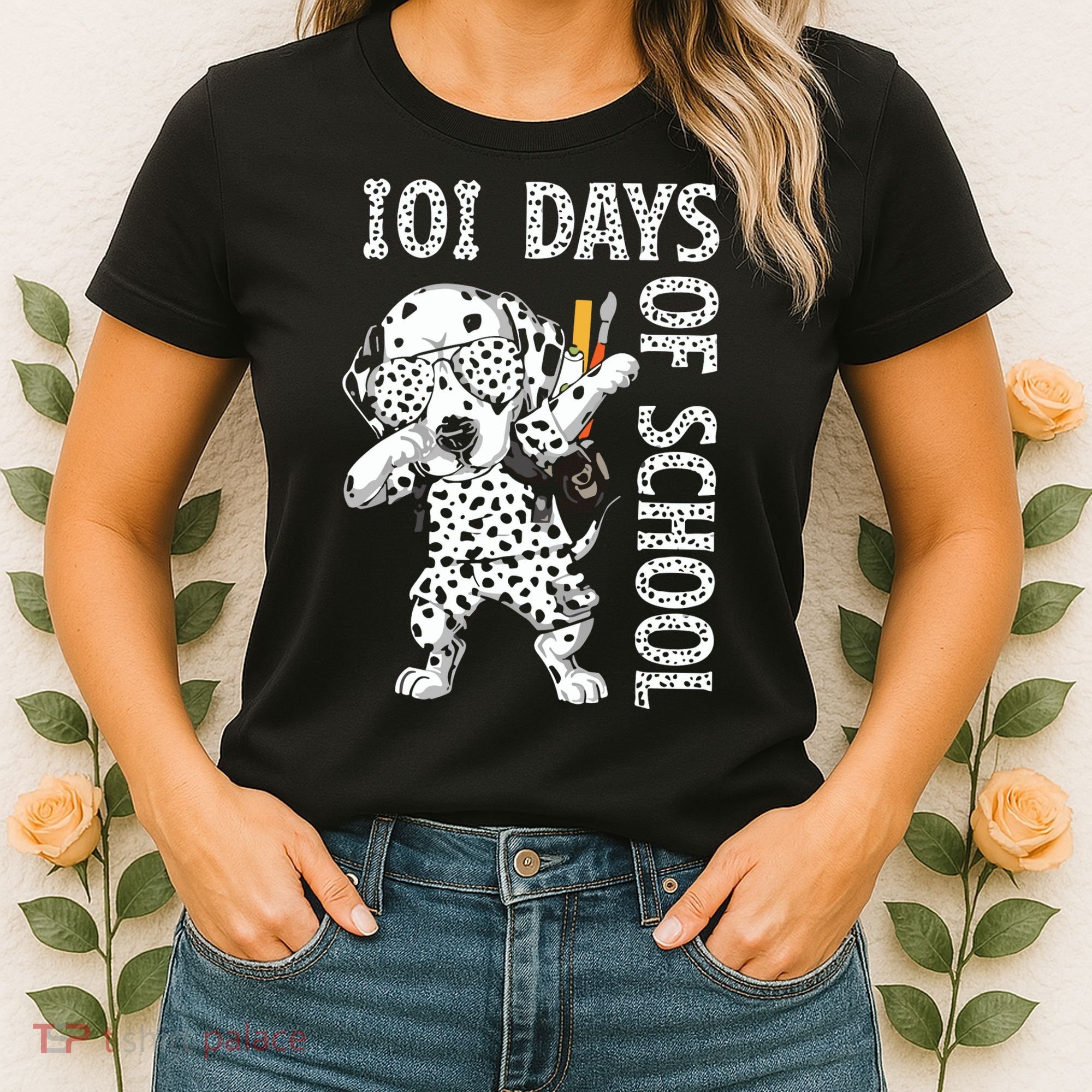 101 Days School Dabbing Dalmatian Dog Teachers Women's T-Shirt