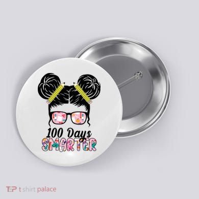 100 Days Smarter Student Hair Bun Button