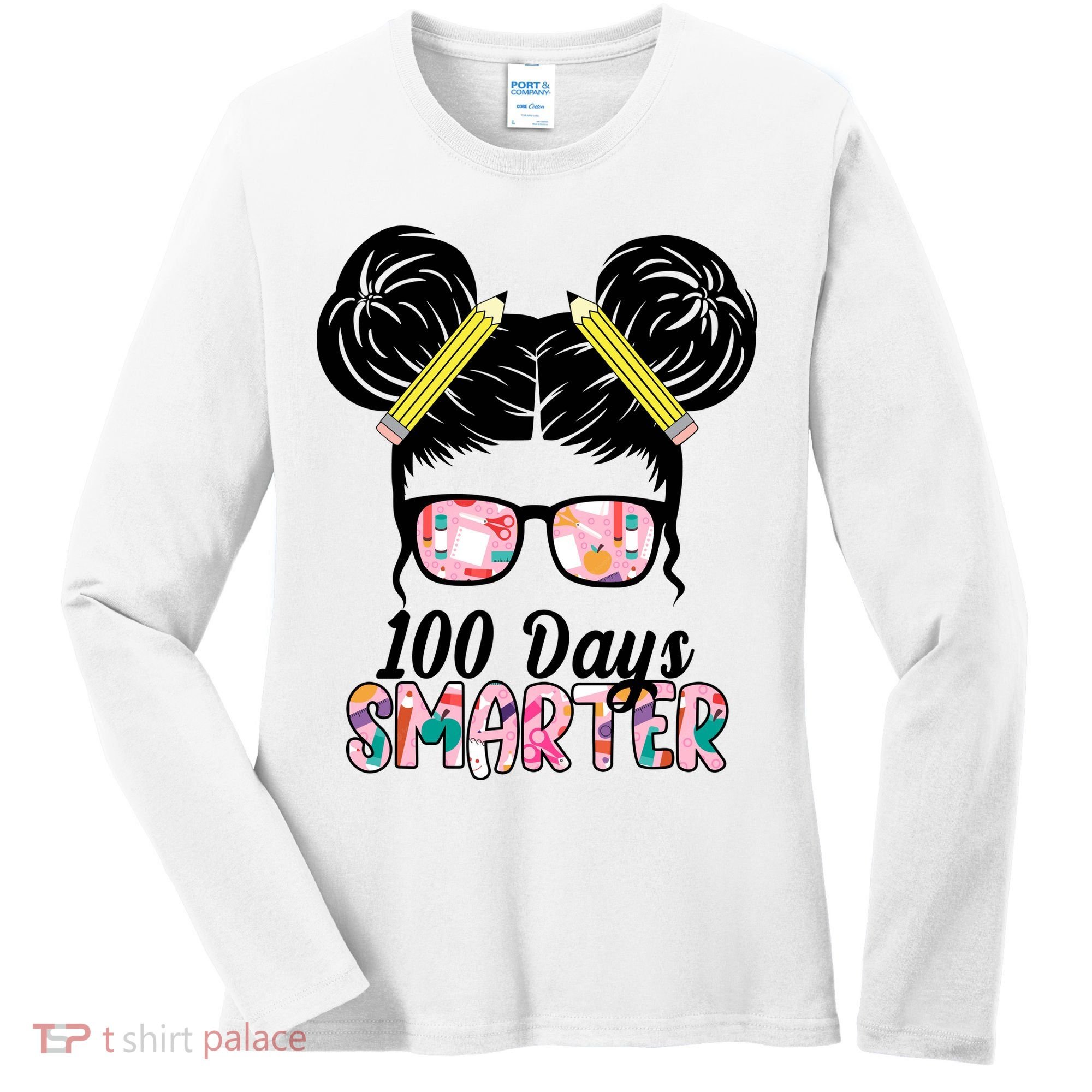 100 Days Smarter Student Hair Bun Women's Long Sleeve Shirt