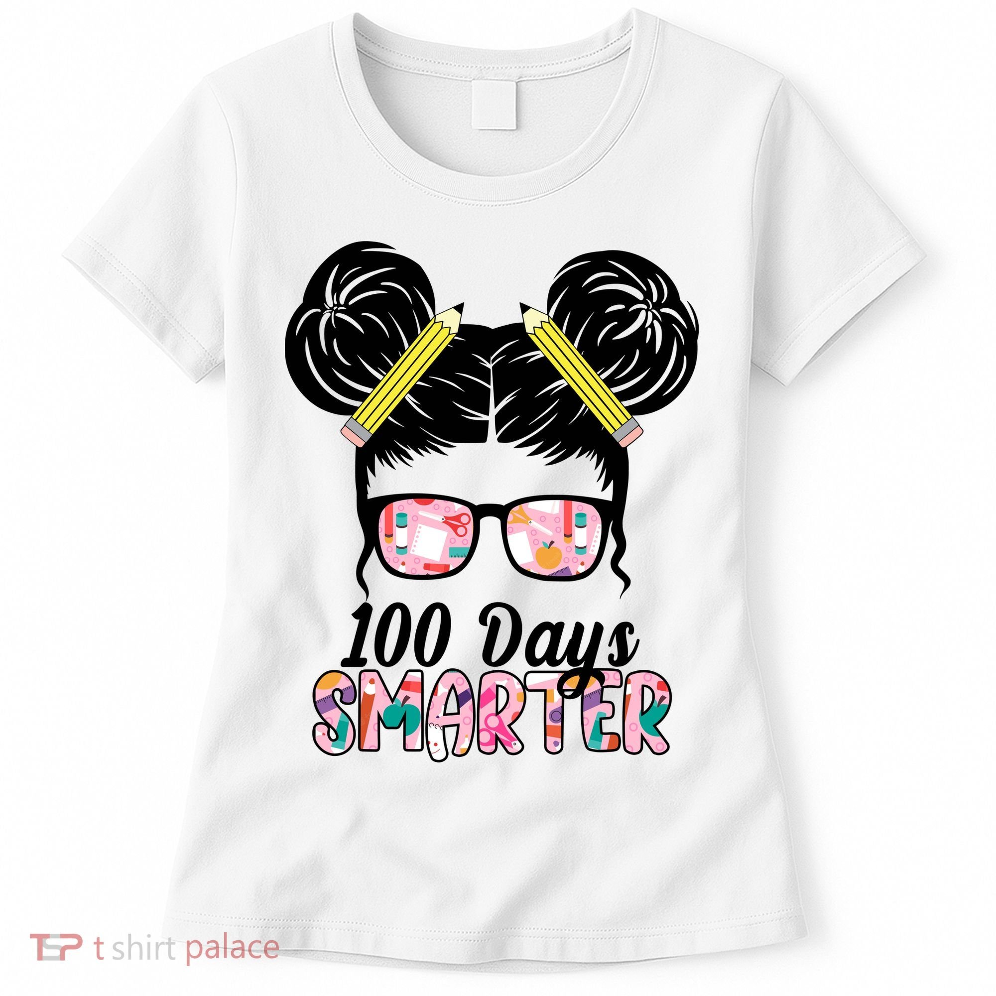 100 Days Smarter Student Hair Bun Women's T-Shirt