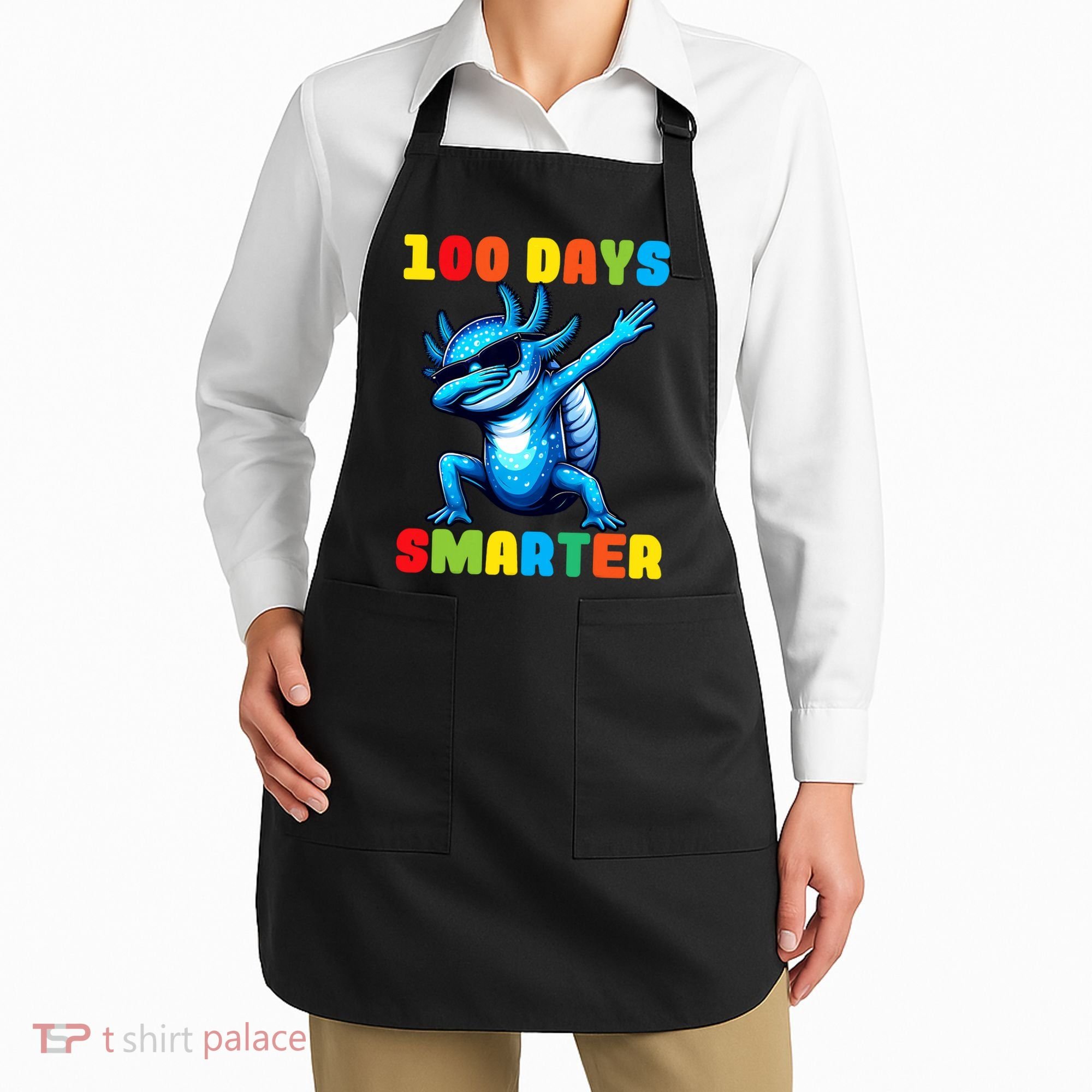 100 Days Smarter Axolotl 100 Days Of School Kindergarten Apron