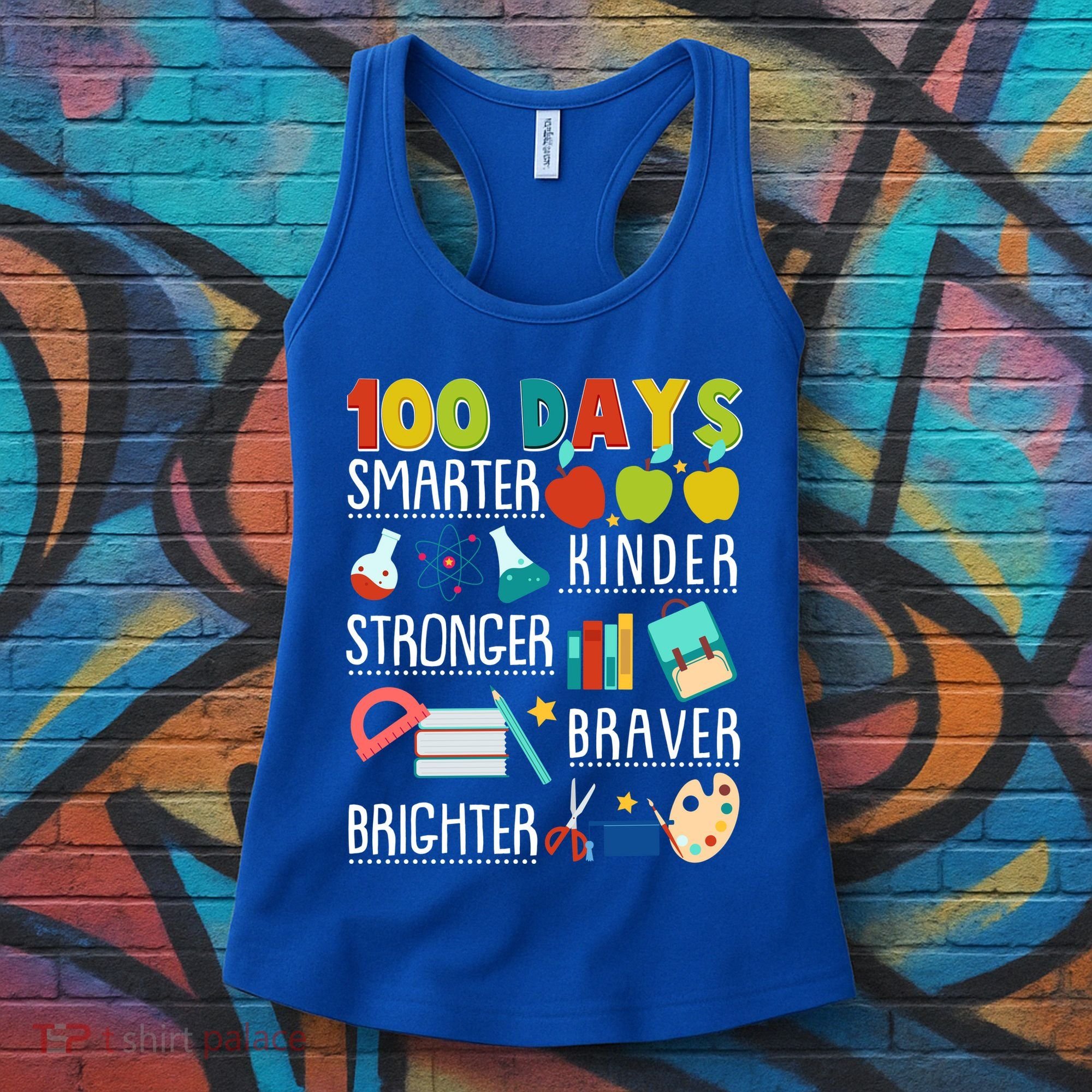 100 Days Smarter Kinder Stronger Braver Brighter 100 Days Of School Women's Tank Top