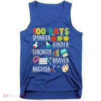 100 Days Smarter Kinder Stronger Braver Brighter 100 Days Of School Tank Top thumb 0