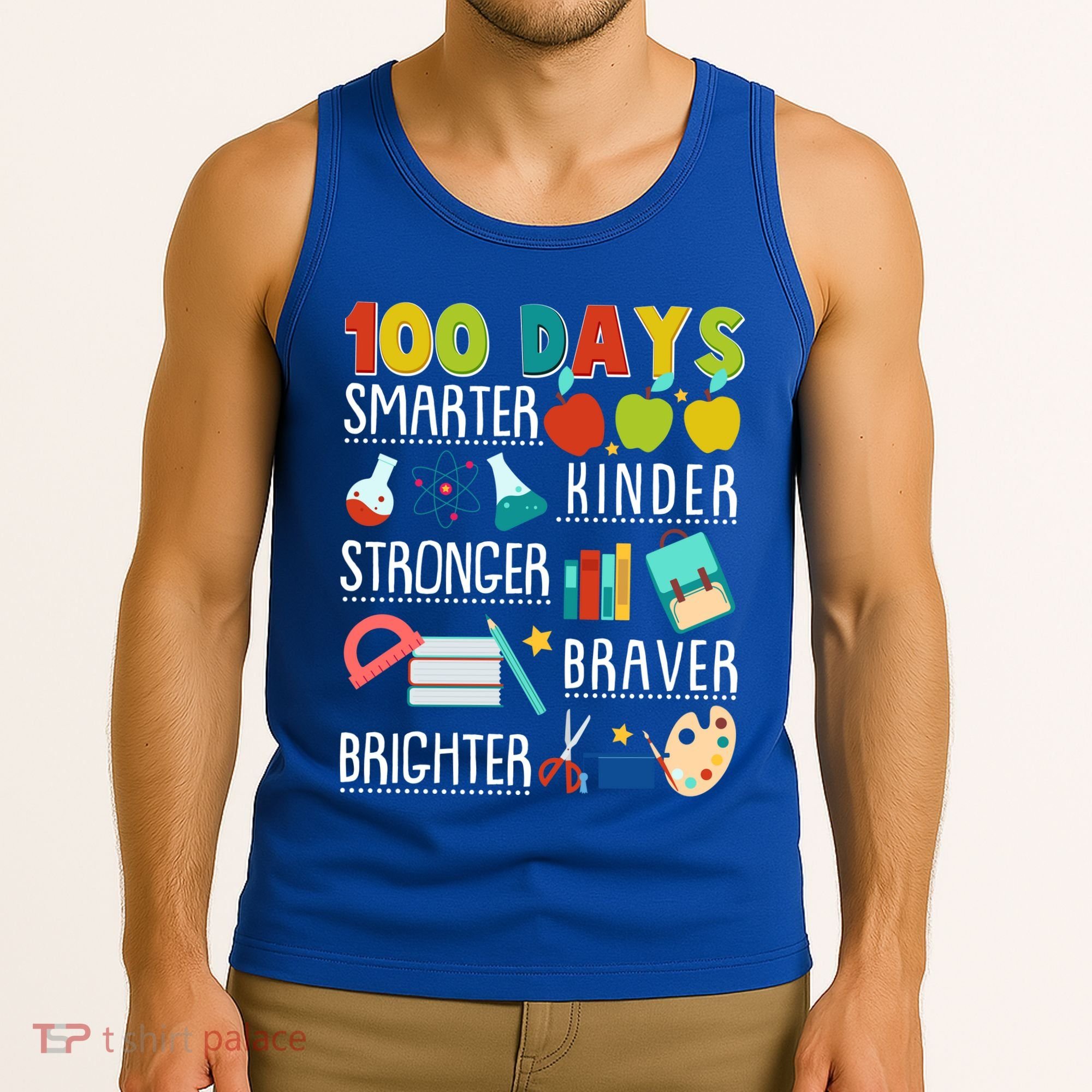 100 Days Smarter Kinder Stronger Braver Brighter 100 Days Of School Tank Top