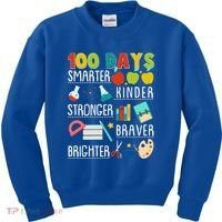 100 Days Smarter Kinder Stronger Braver Brighter 100 Days Of School Kids Sweatshirt thumb 0