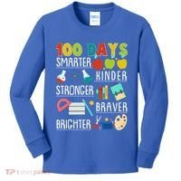100 Days Smarter Kinder Stronger Braver Brighter 100 Days Of School Kids Long Sleeve Shirt thumb 0