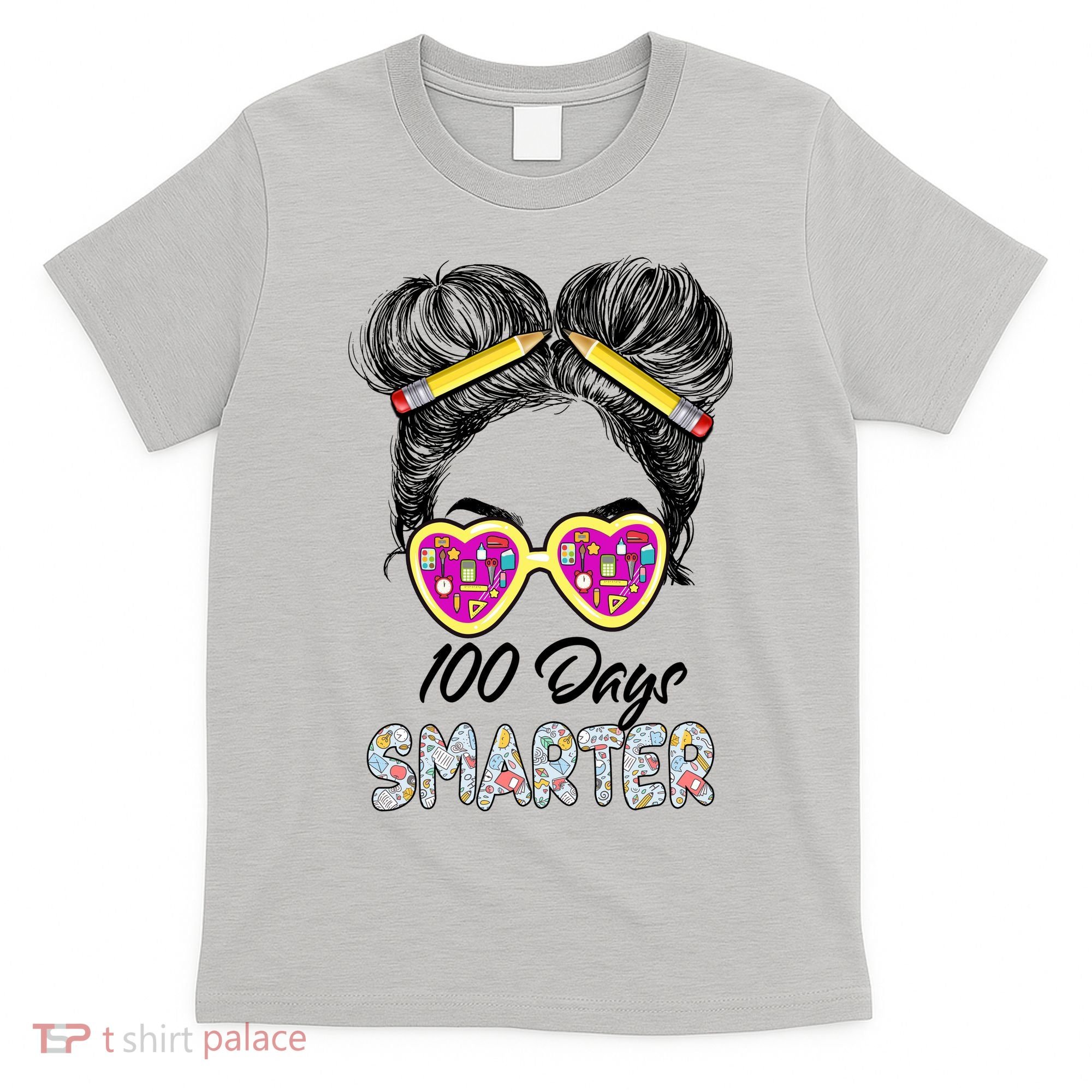 100 Days Smarter Girls Messy Bun Hair 100th Day Of School T-Shirt