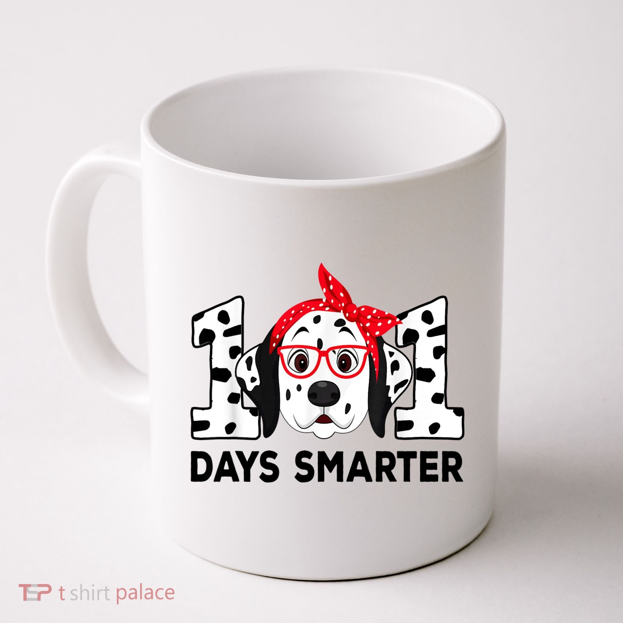 101 Days Smarter 101st Day School Dalmatian Dog Teacher Coffee Mug