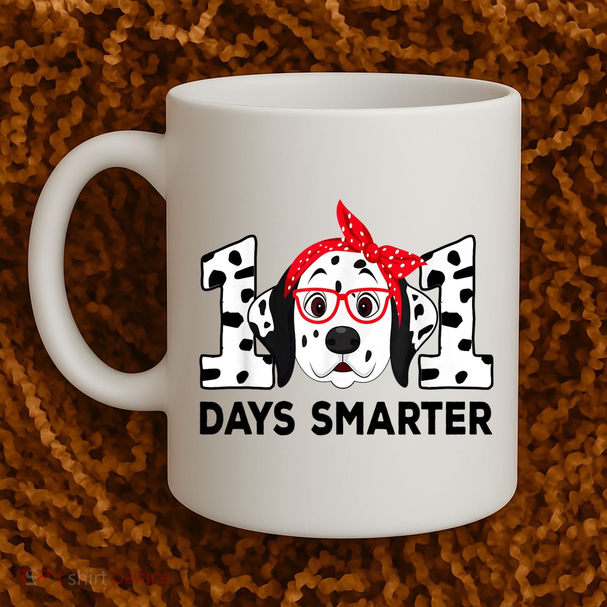 101 Days Smarter 101st Day School Dalmatian Dog Teacher Coffee Mug