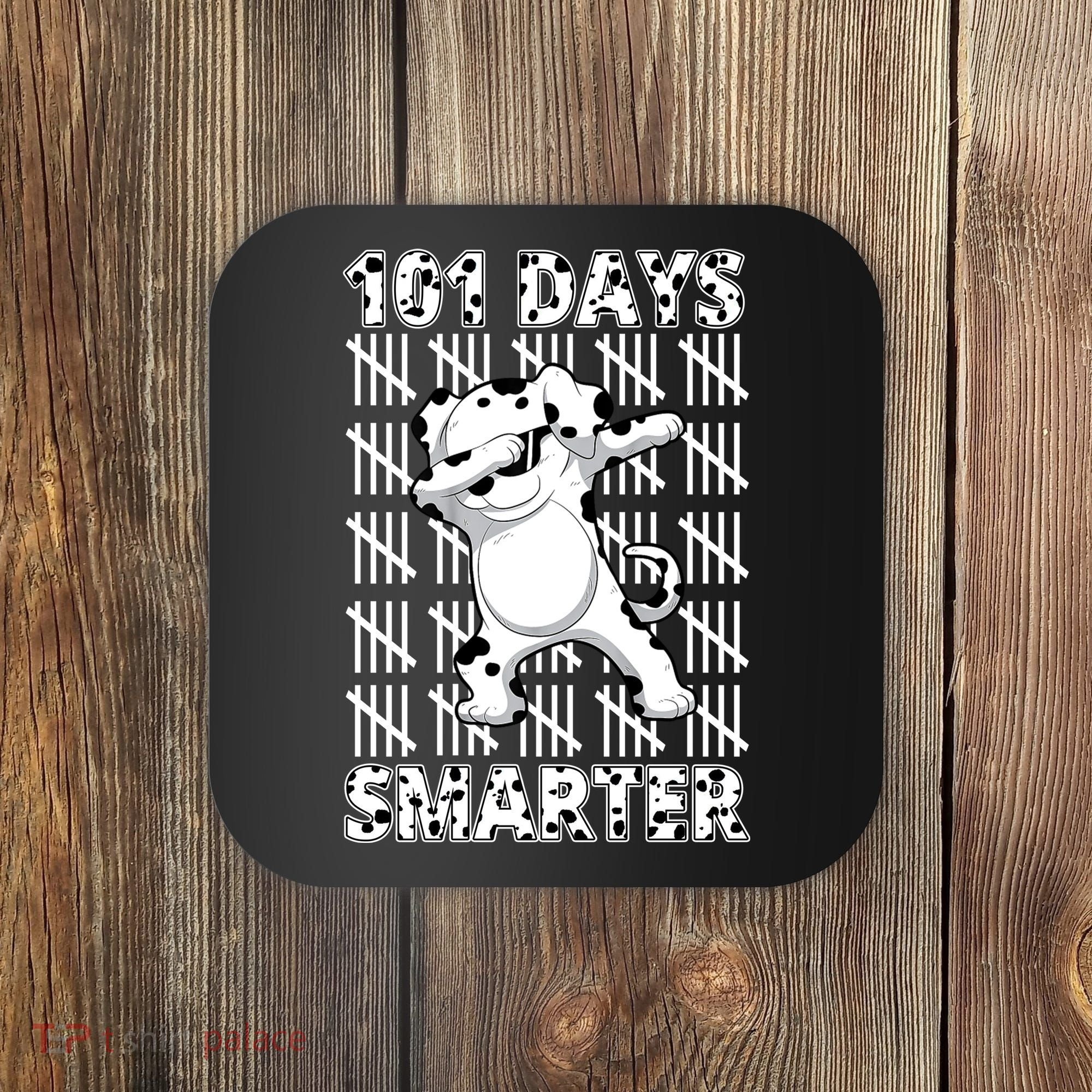 101 Days Smarter Dabbing Dalmatian Dog Coaster