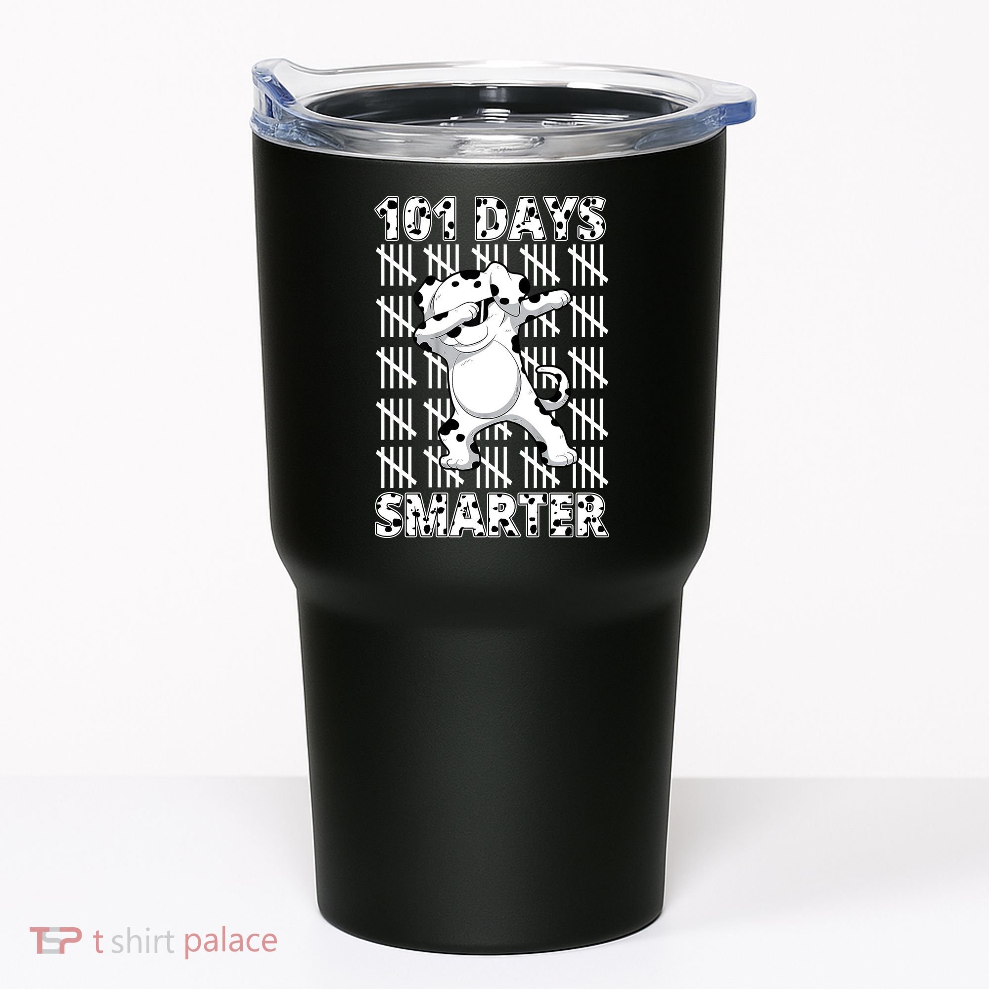 101 Days Smarter Dabbing Dalmatian Dog Tumbler