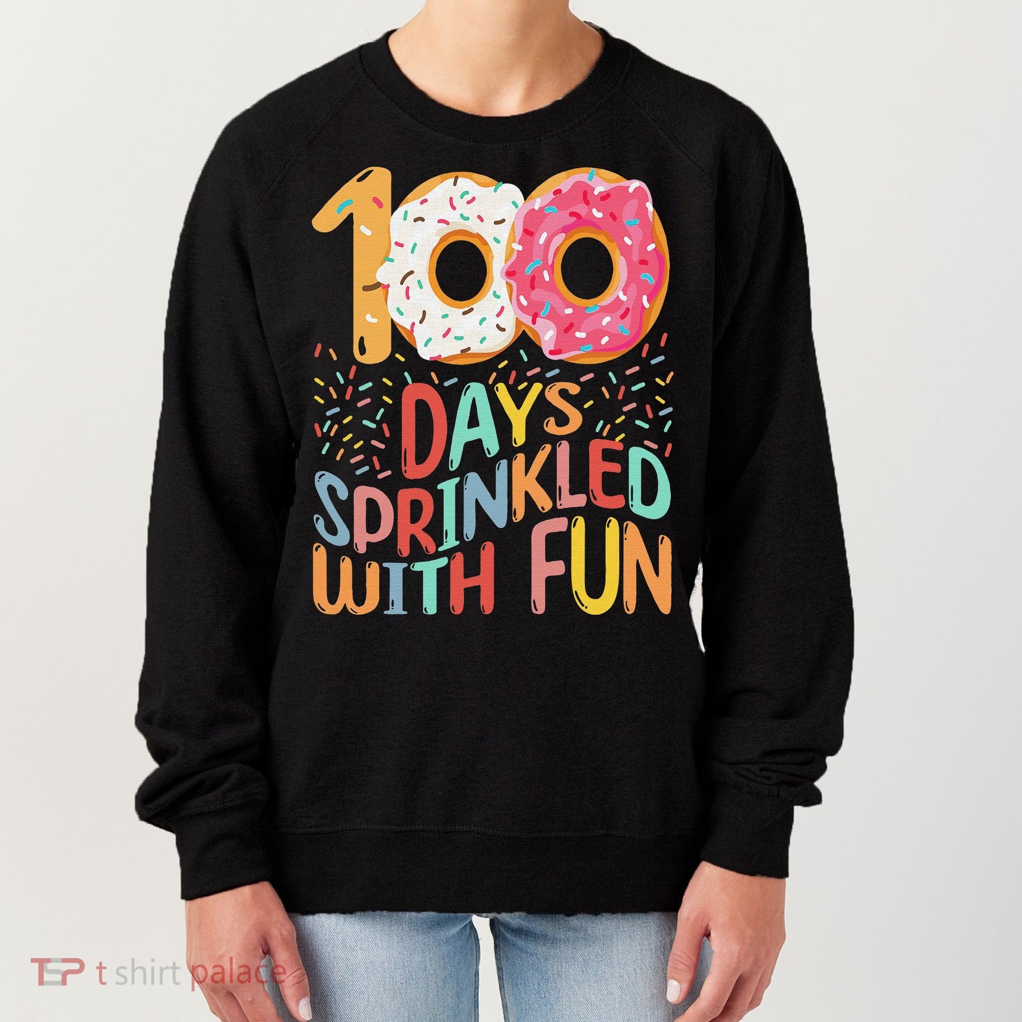 100 Days Sprinkled With Fun Cupcake 100th Day Of School Women's Sweatshirt