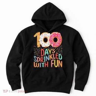 100 Days Sprinkled With Fun Cupcake 100th Day Of School Hoodie