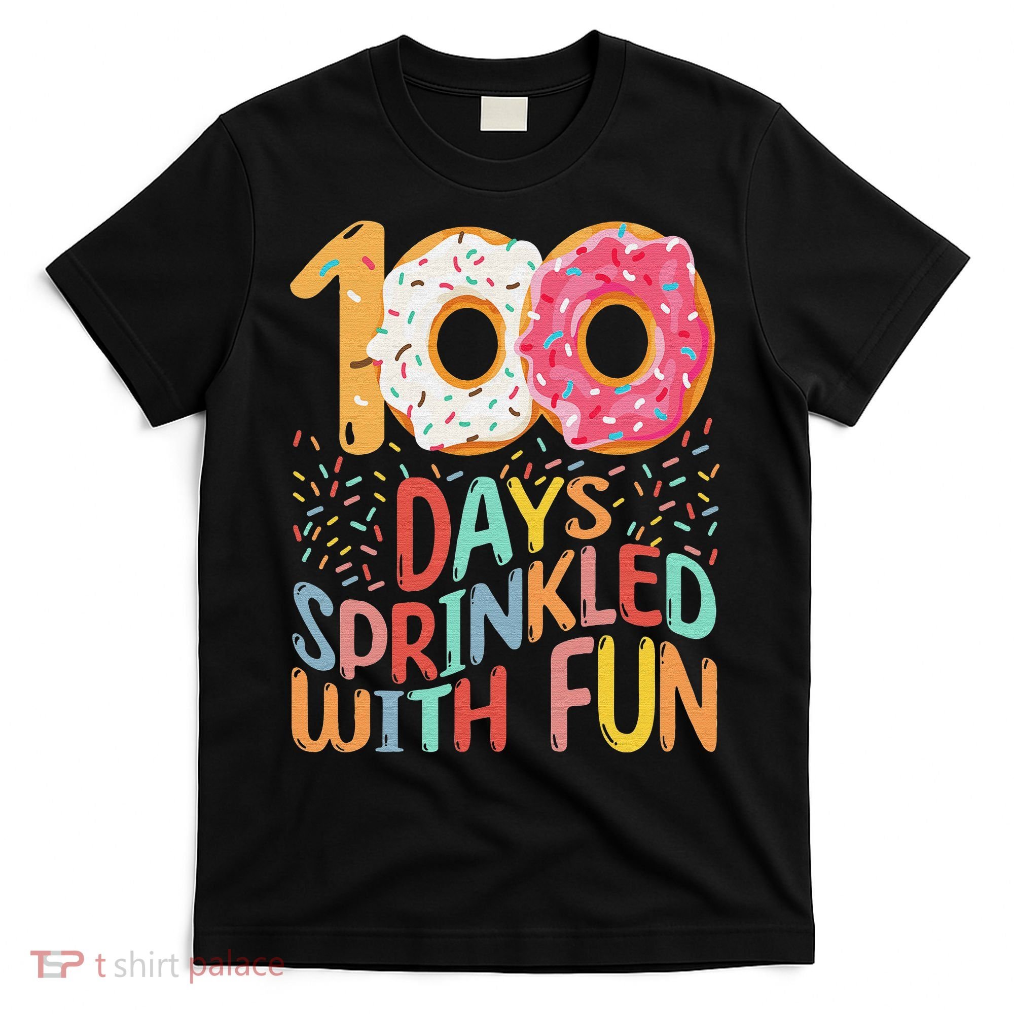100 Days Sprinkled With Fun Cupcake 100th Day Of School T-Shirt