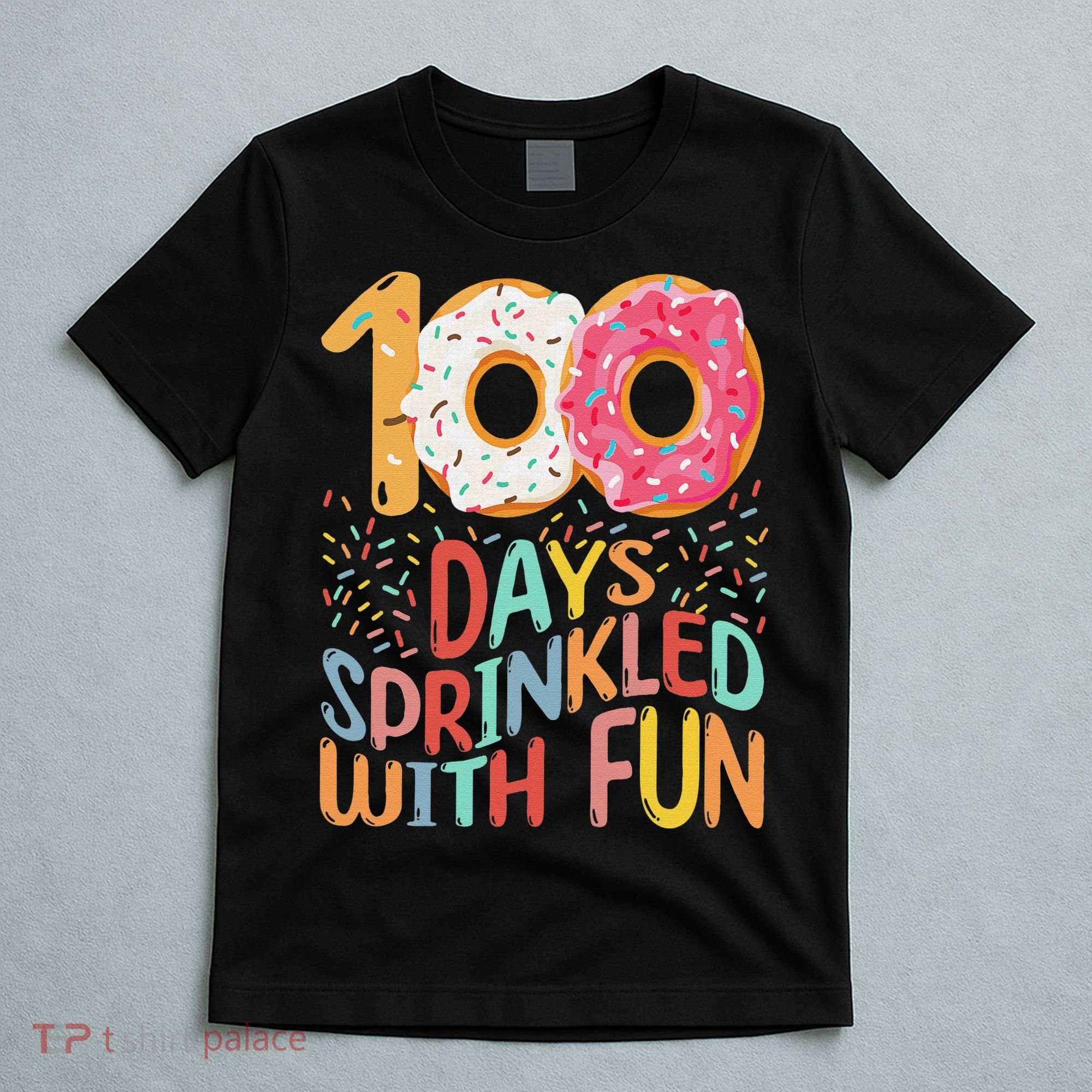 100 Days Sprinkled With Fun Cupcake 100th Day Of School T-Shirt