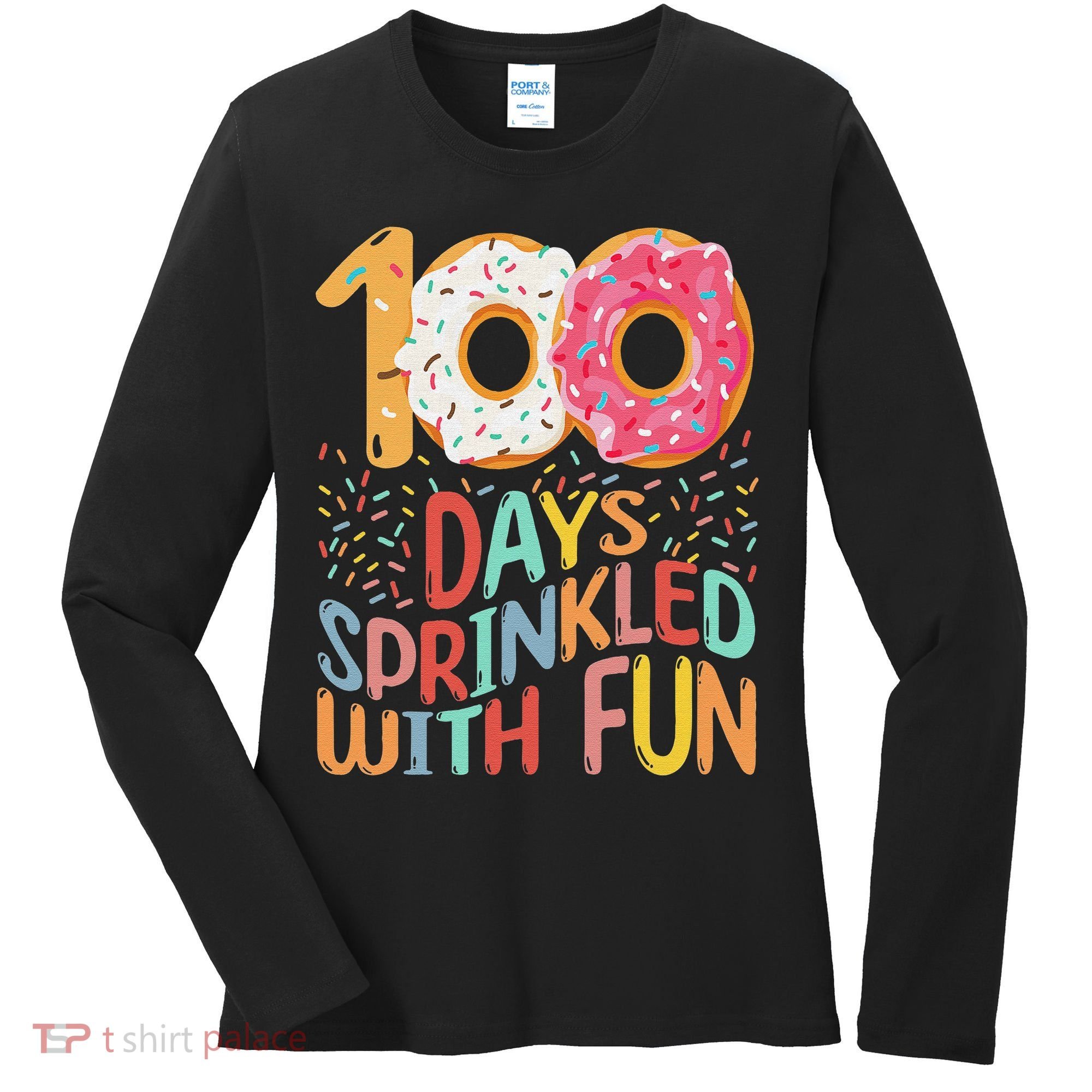 100 Days Sprinkled With Fun Cupcake 100th Day Of School Women's Long Sleeve Shirt