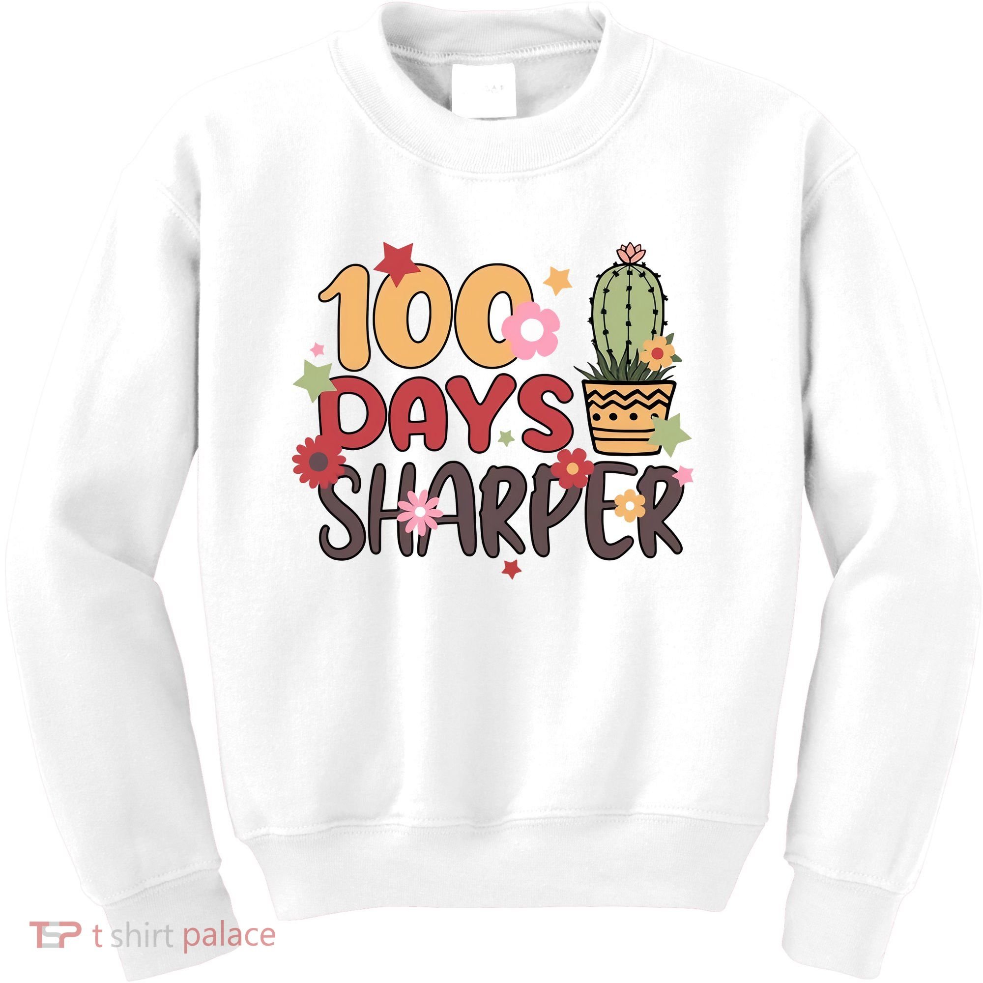 100 Days Sharper 100 Days Celebration For Teacher 100 Days Of School Kids Sweatshirt