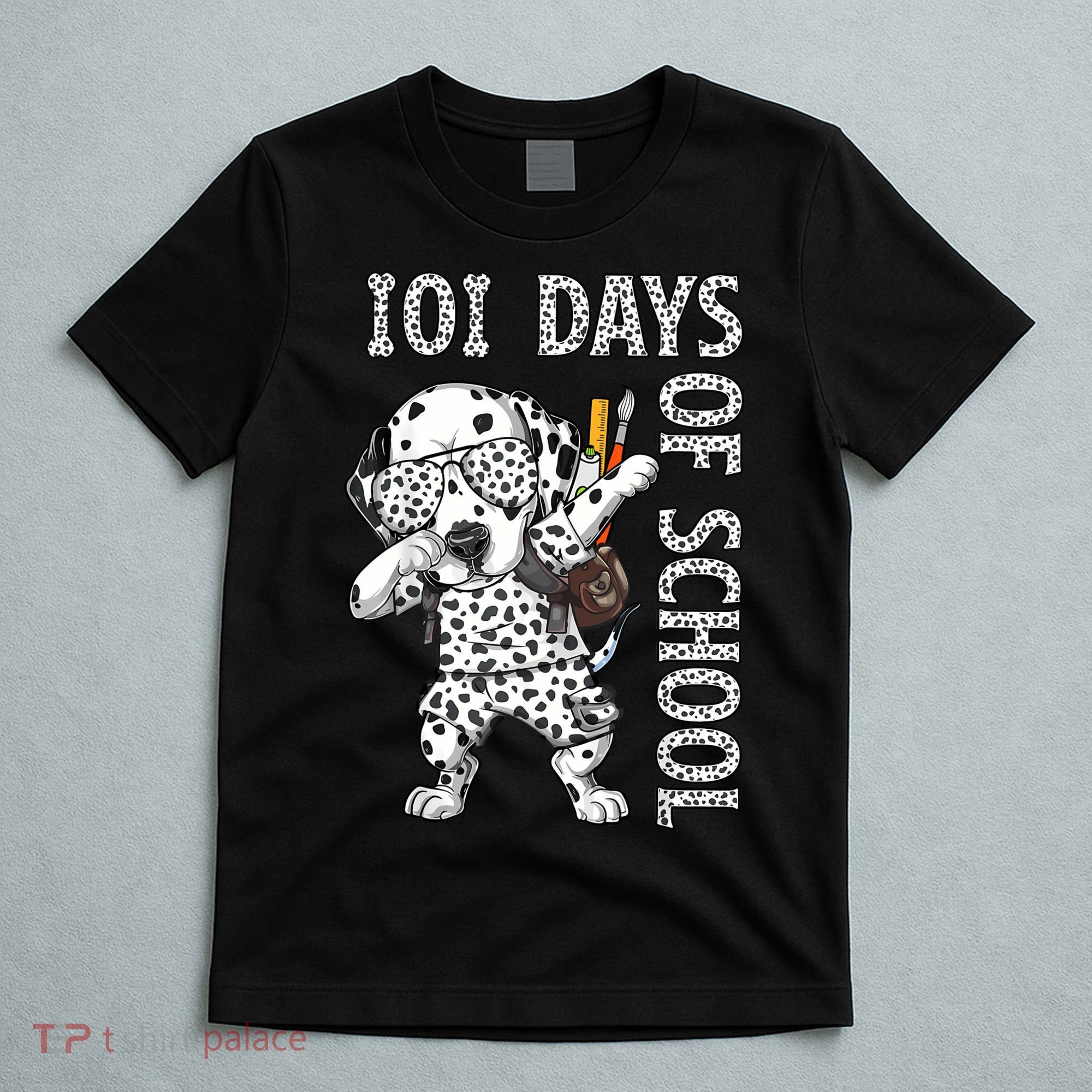 101 Days School Dabbing Dalmatian Dog Teachers T-Shirt