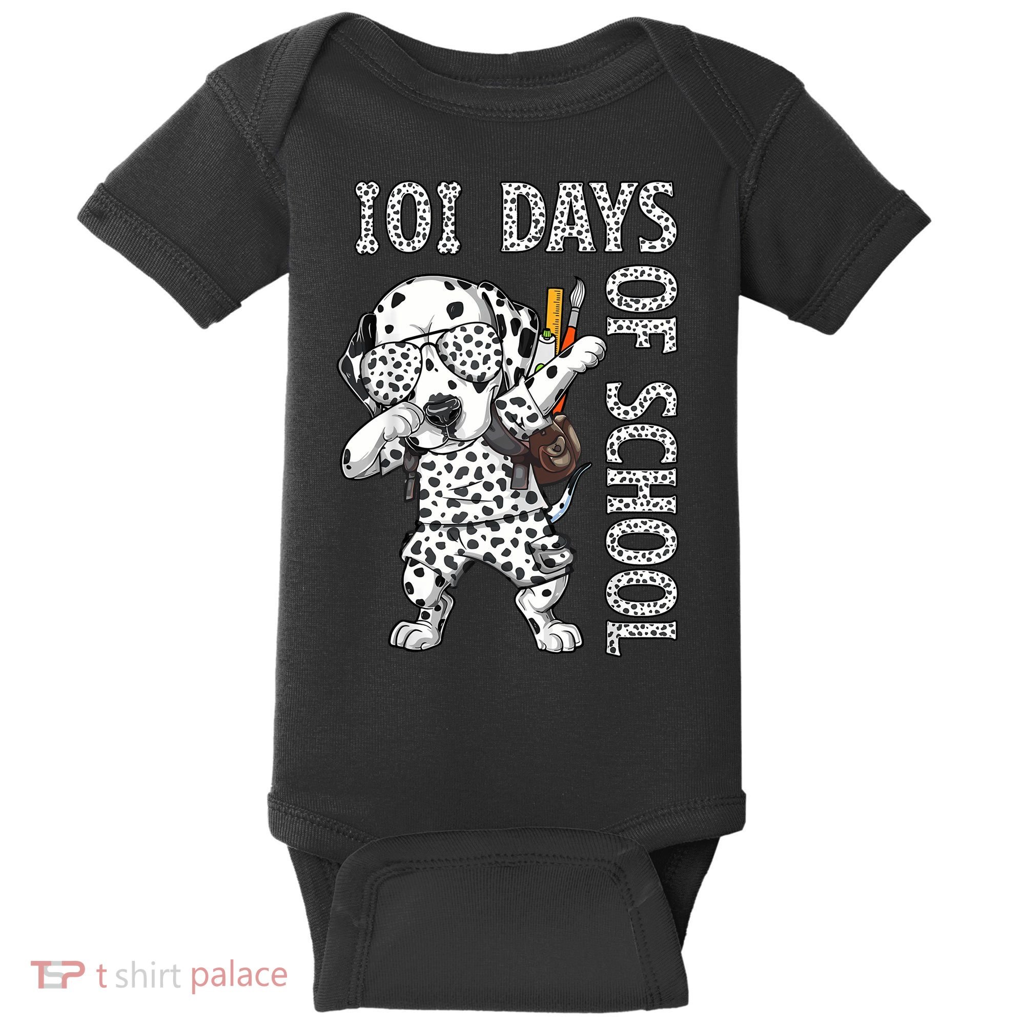 101 Days School Dabbing Dalmatian Dog Teachers Baby Bodysuit