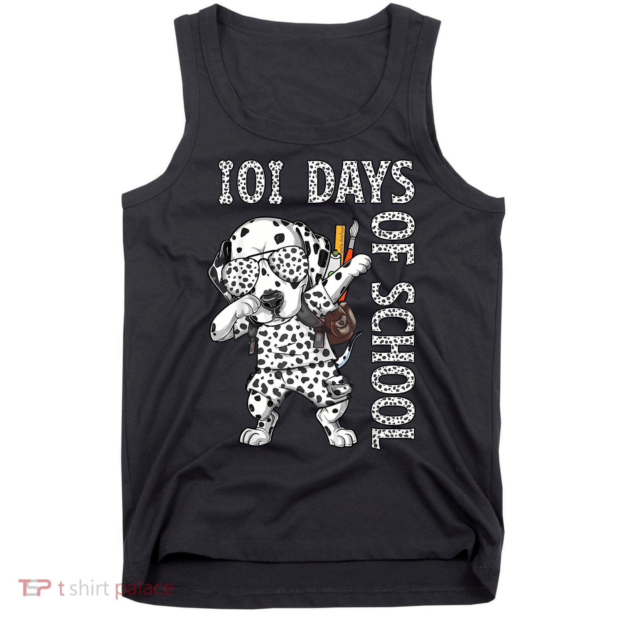 101 Days School Dabbing Dalmatian Dog Teachers Tank Top
