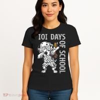 101 Days School Dabbing Dalmatian Dog Teachers Women's T-Shirt thumb 4