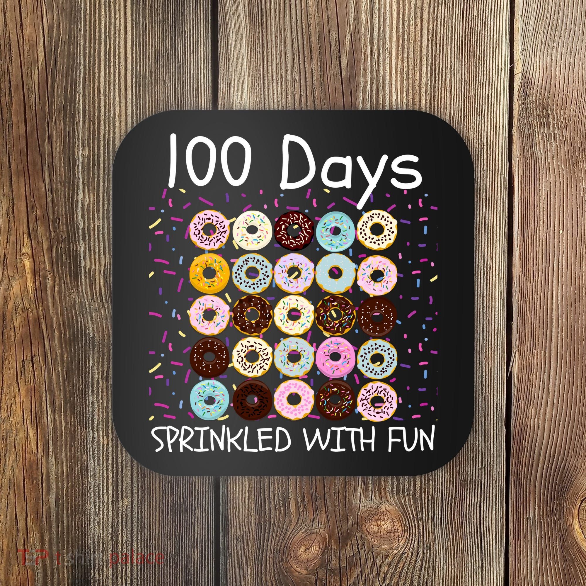 100 Days Sprinkled With Fun, 100th Day Of School, 100 Days Coaster