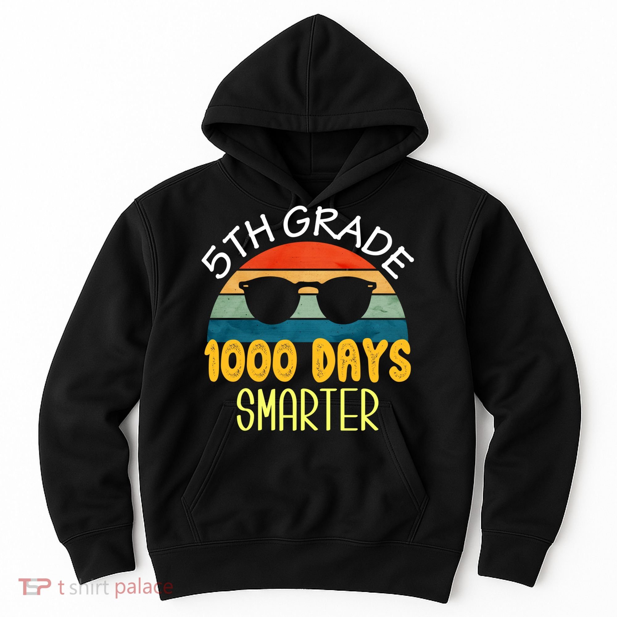 1000 Days Smarter Fifth 5th Grade Teacher Student Of School Hoodie