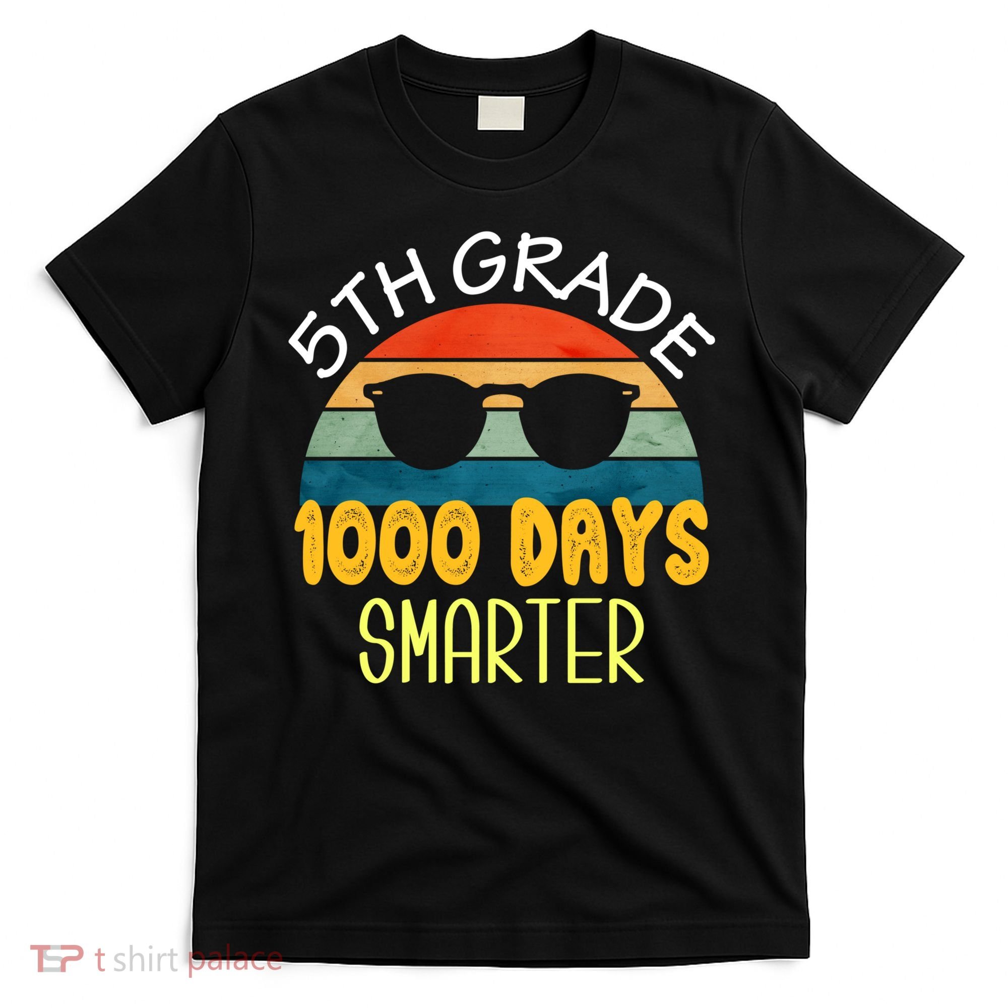 1000 Days Smarter Fifth 5th Grade Teacher Student Of School T-Shirt