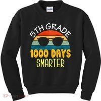 1000 Days Smarter Fifth 5th Grade Teacher Student Of School Kids Sweatshirt thumb 0