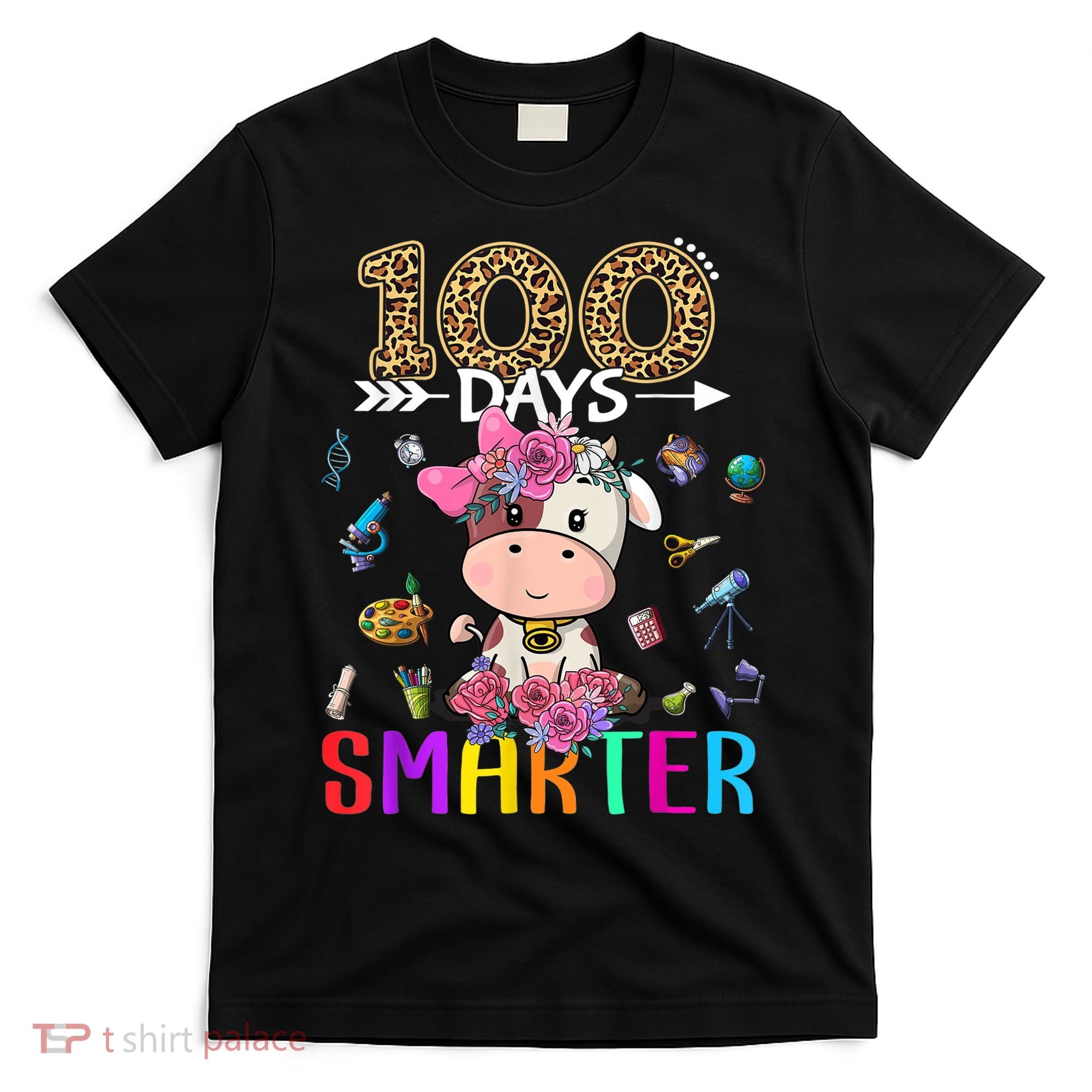 100 Days Smarter Cute Cow  Happy 100th Day of school  T-Shirt