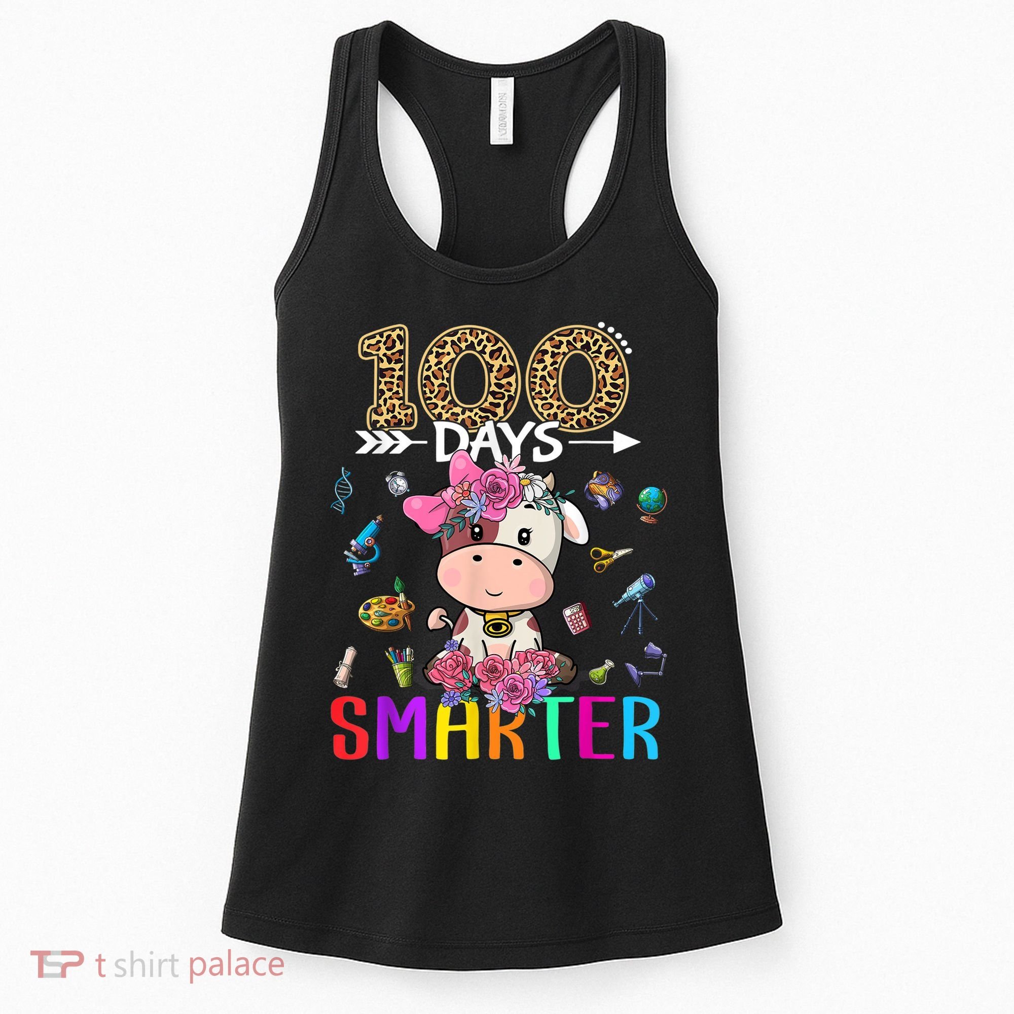 100 Days Smarter Cute Cow  Happy 100th Day of school  Women's Tank Top