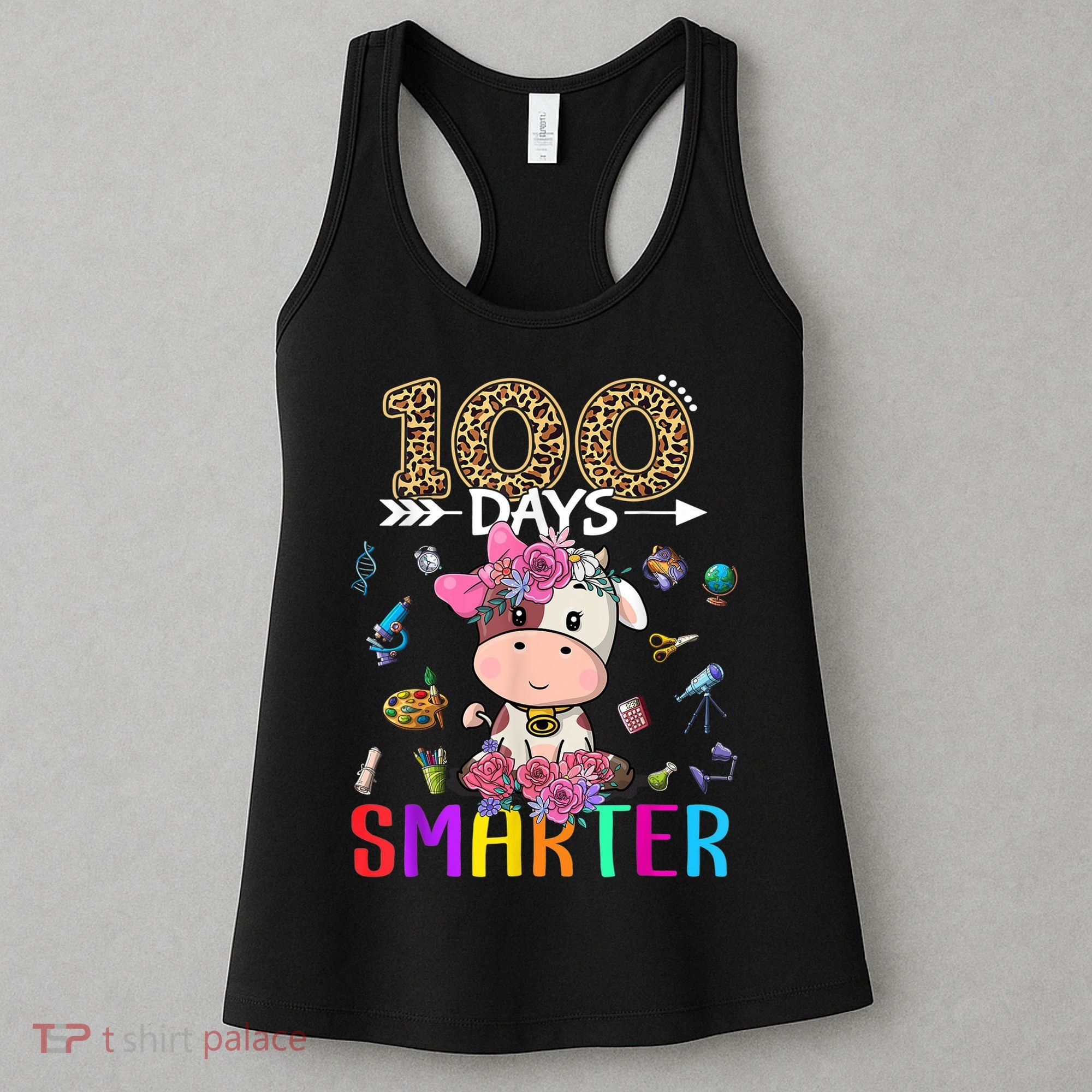 100 Days Smarter Cute Cow  Happy 100th Day of school  Women's Tank Top