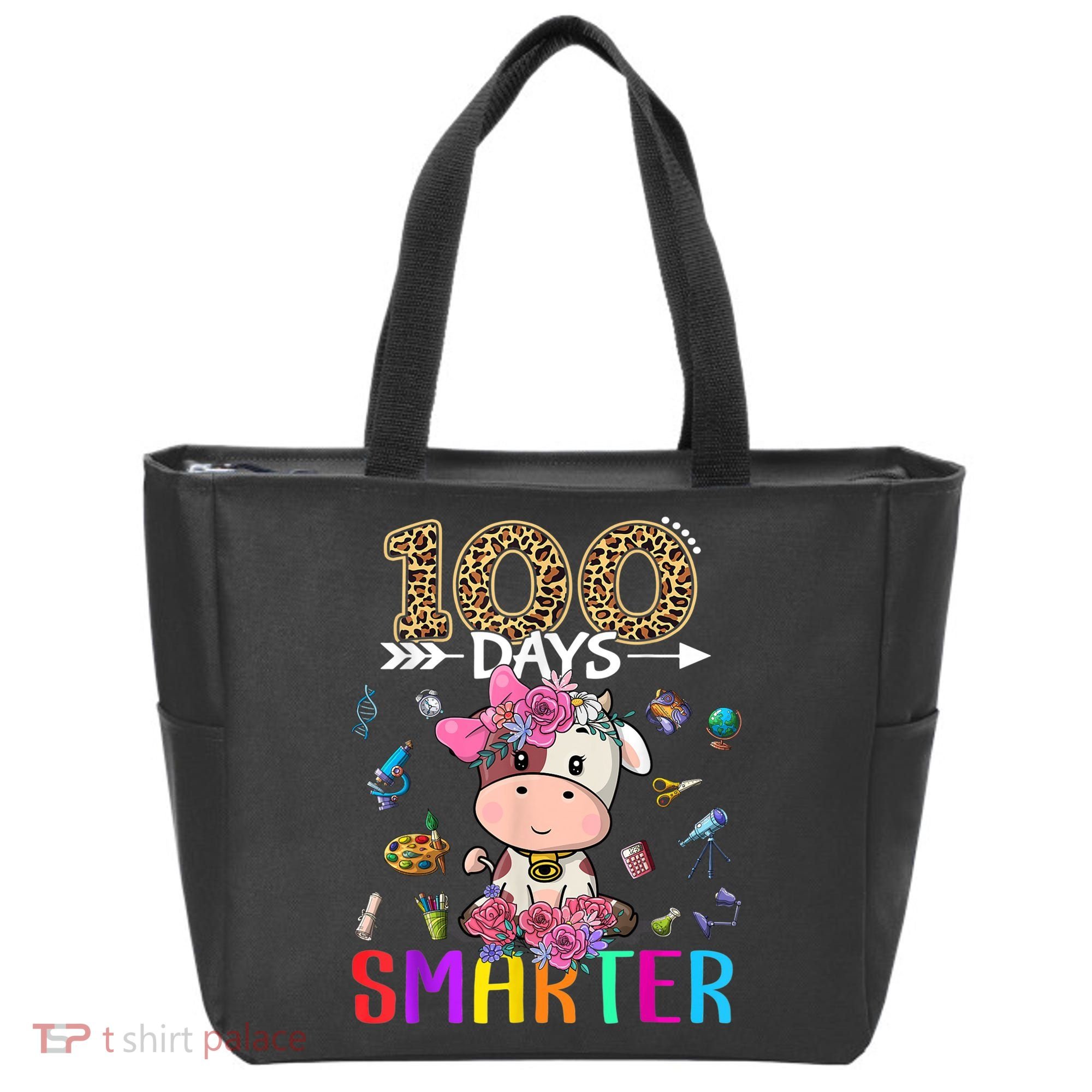 100 Days Smarter Cute Cow  Happy 100th Day of school  Tote Bag