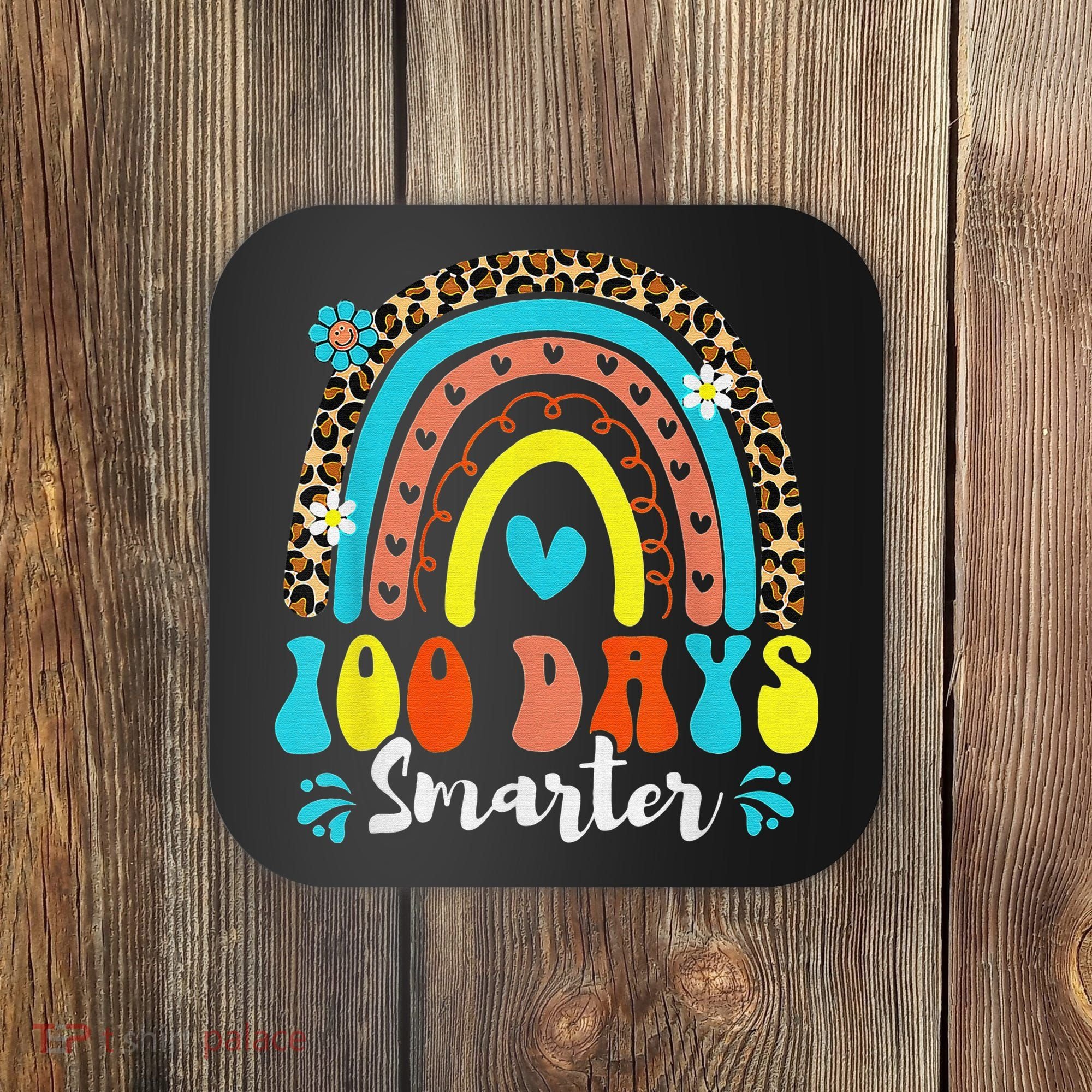 100 Days Smarter Rainbow Leopard Happy 100th Day Of School Coaster