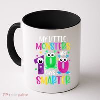 100 Days Teacher Gift My Little Monsters 100 Days Smarter Gift Coffee Mug thumb 0