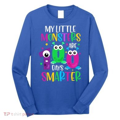 100 Days Teacher Gift My Little Monsters 100 Days Smarter Gift Long Sleeve Shirt
