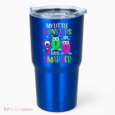100 Days Teacher Gift My Little Monsters 100 Days Smarter Gift Tumbler