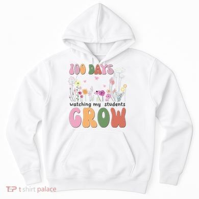 100 Days Watching My Students Grow Floral Hoodie