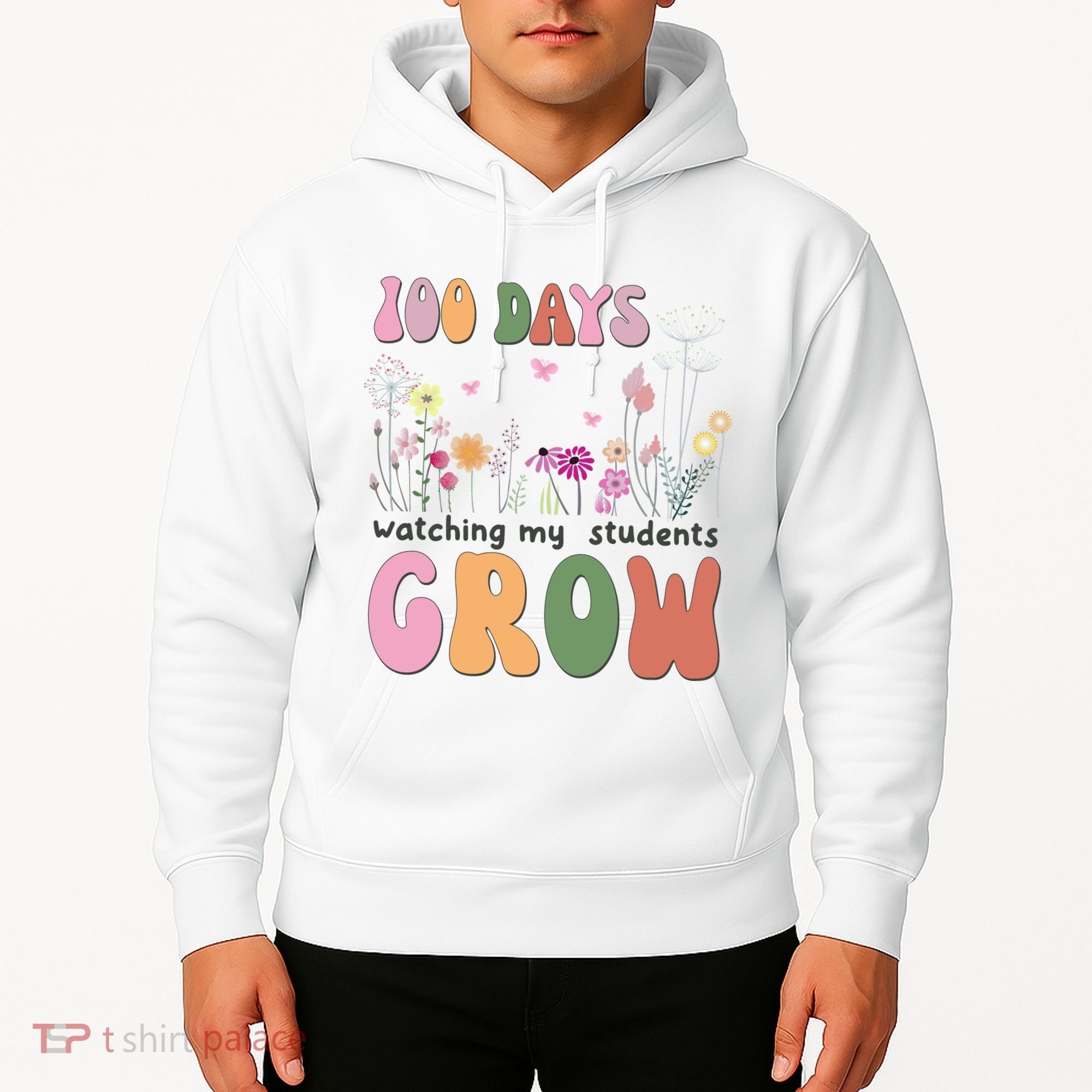 100 Days Watching My Students Grow Floral Hoodie