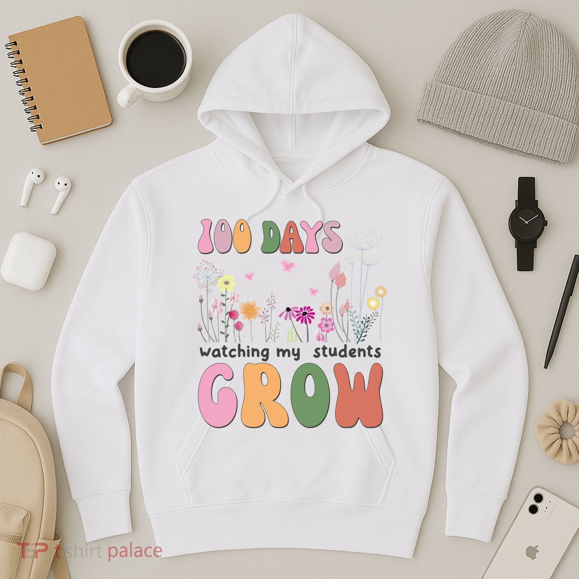 100 Days Watching My Students Grow Floral Hoodie