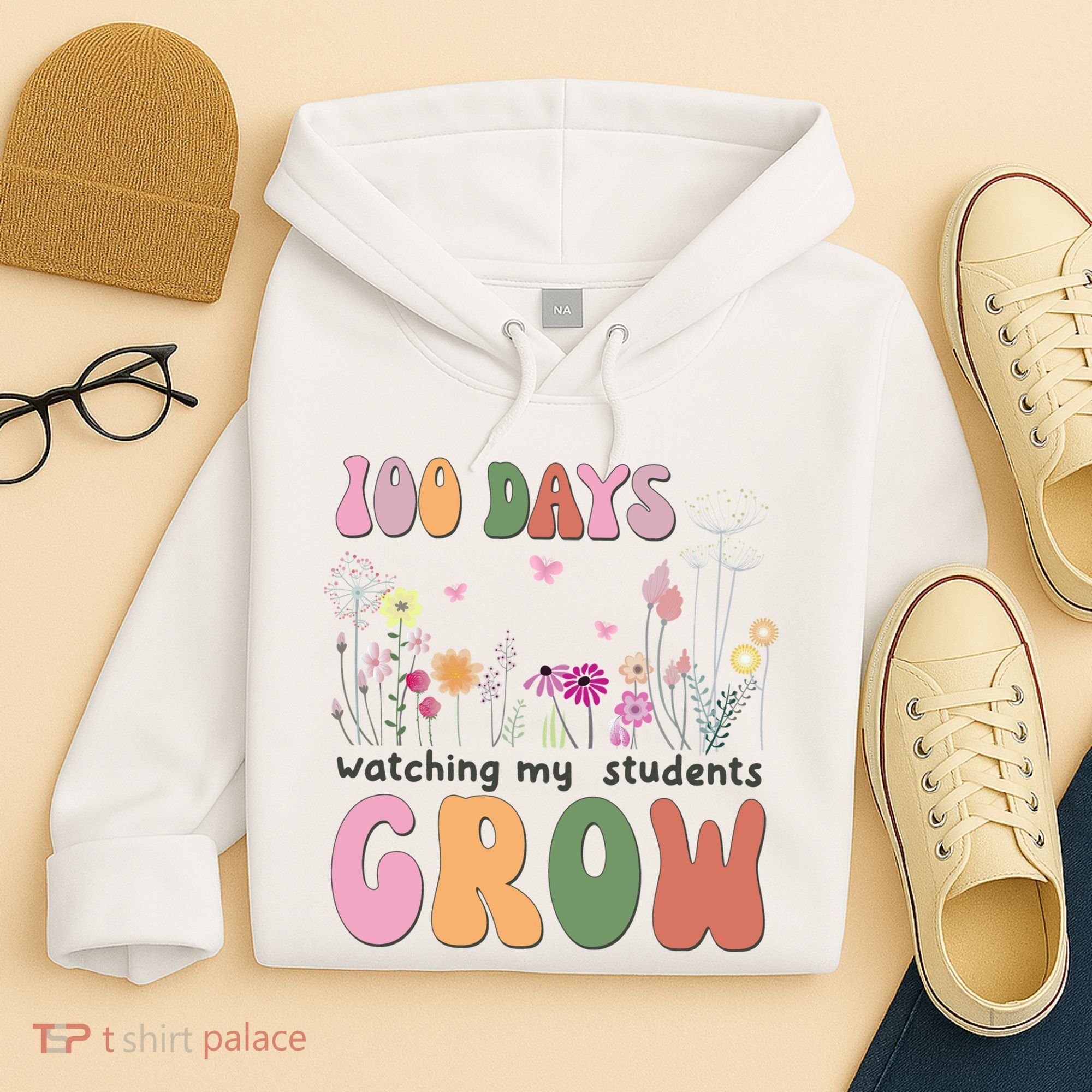 100 Days Watching My Students Grow Floral Hoodie