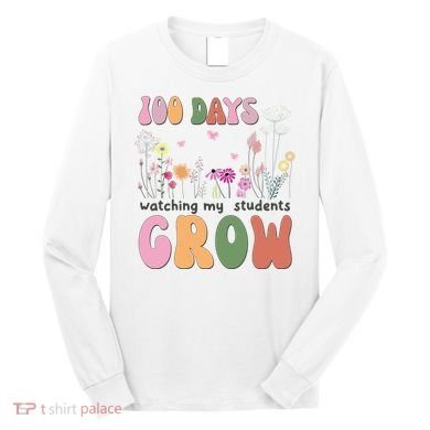 100 Days Watching My Students Grow Floral Long Sleeve Shirt