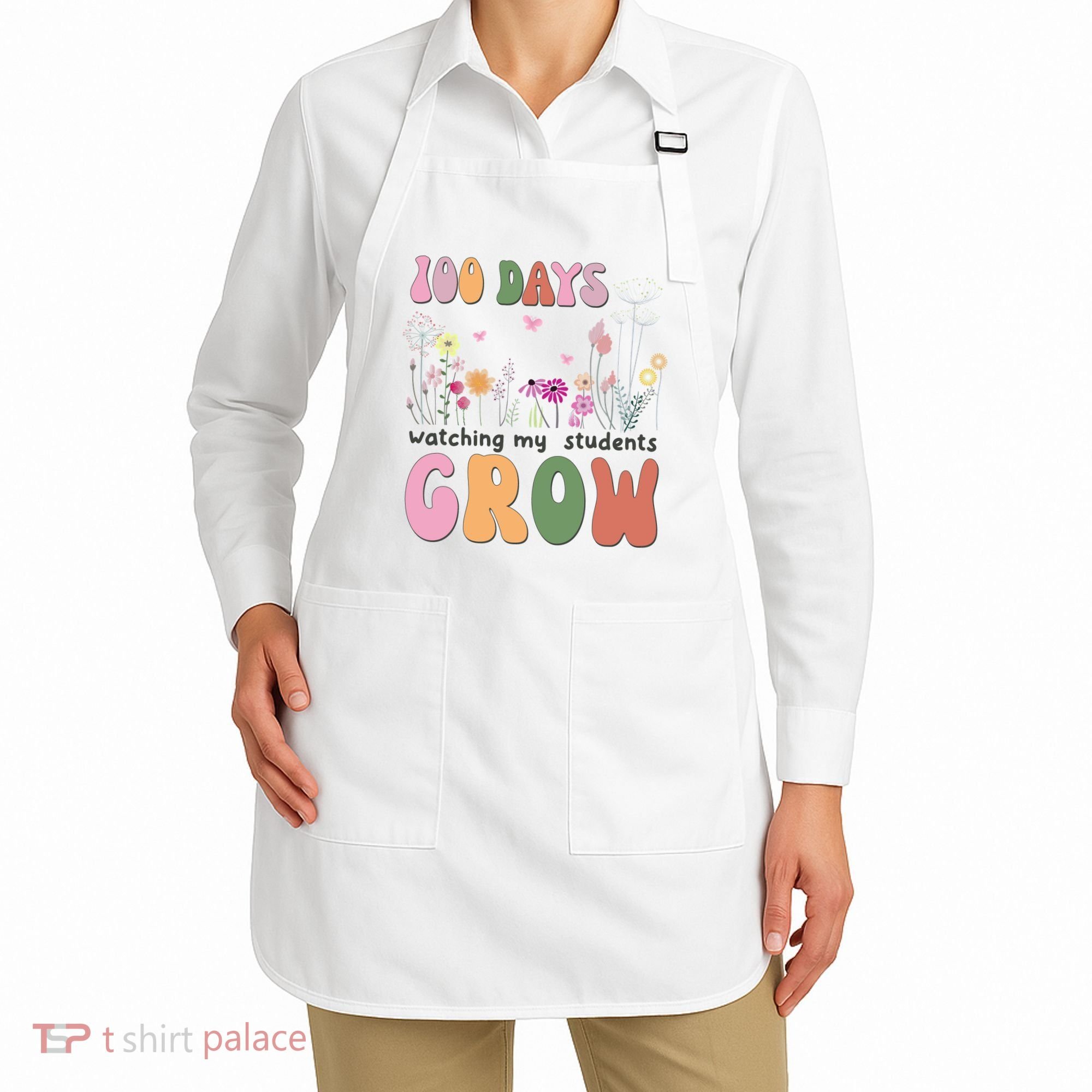 100 Days Watching My Students Grow Floral Apron