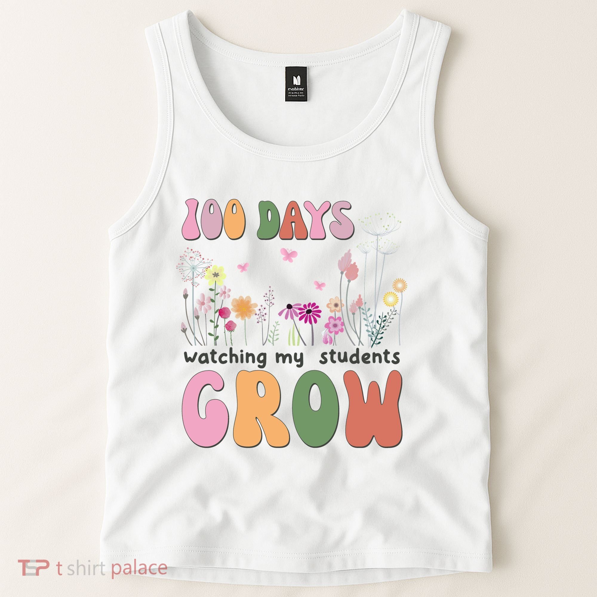 100 Days Watching My Students Grow Floral Tank Top