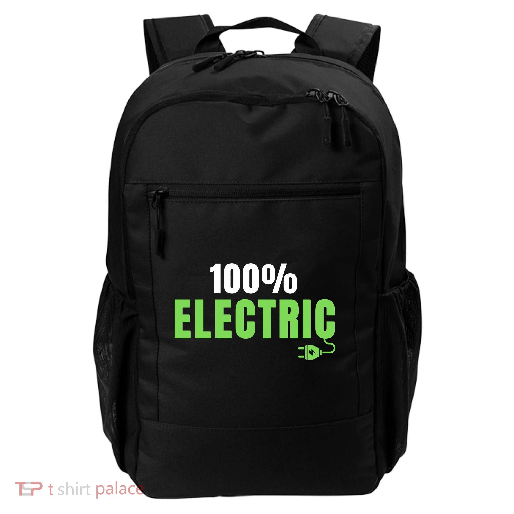 100% Electric, Drive EVs, EV Life, Funny Electric Vehicle Backpack