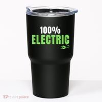 100% Electric, Drive EVs, EV Life, Funny Electric Vehicle Tumbler thumb 0