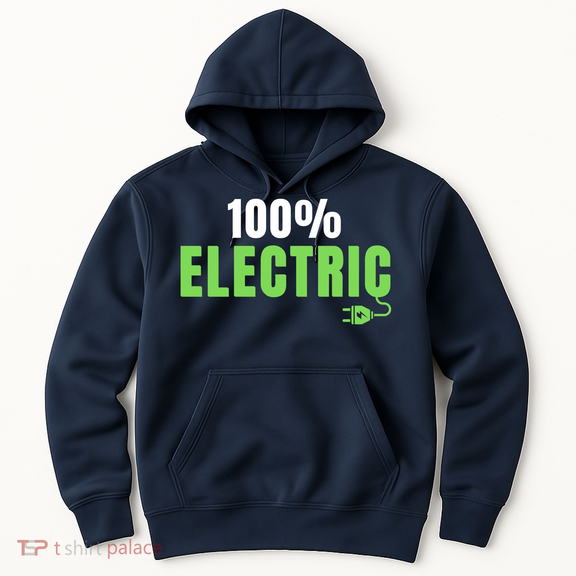 100% Electric, Drive EVs, EV Life, Funny Electric Vehicle Hoodie