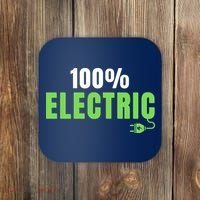 100% Electric, Drive EVs, EV Life, Funny Electric Vehicle Coaster thumb 0