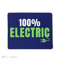 100% Electric, Drive EVs, EV Life, Funny Electric Vehicle Mousepad thumb 0